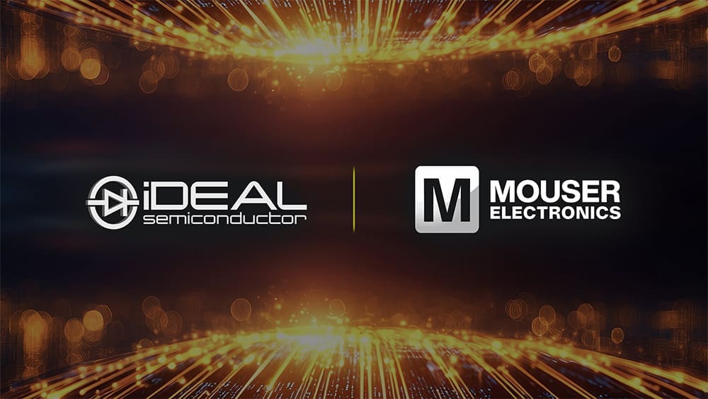 iDEAL Semi 与 Mouser 签署全球分销协议,基于 SuperQ 技术的功率器件已进入量产阶段